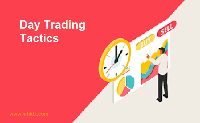 Day Trading Tactics